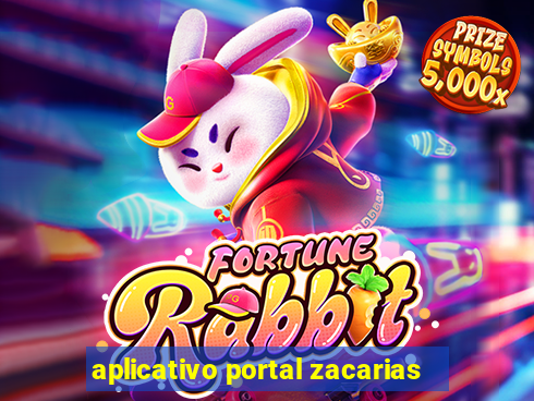 aplicativo portal zacarias